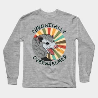 Chronically Overwhelmed Possum Long Sleeve T-Shirt